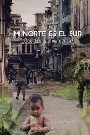 Poster do filme Mi norte es el sur