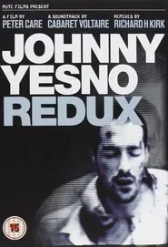 Johnny Yesno Redux movie poster