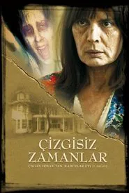 Kabuslar Evi: Çizgisiz Zamanlar movie poster
