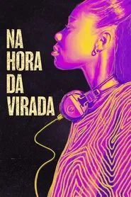 Poster do filme Na Hora da Virada