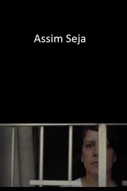 Poster do filme Assim Seja