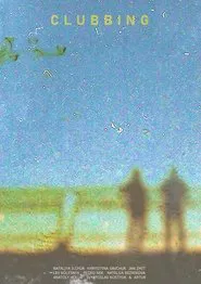 Clubbing movie poster