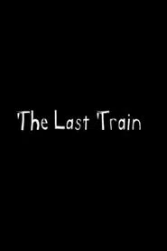 The Last Train movie poster