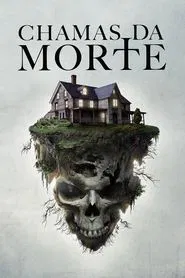 Poster do filme Chamas da Morte