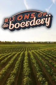 Poster da série Bij Ons Op De Boerderij