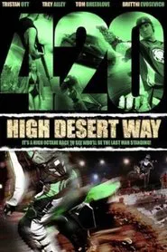 420 High Desert Way movie poster