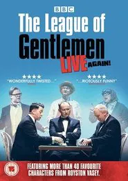 The League of Gentlemen - Live Again! movie poster