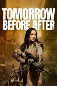 Tomorrow Before After movie poster