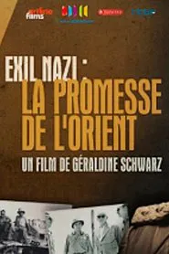 Poster do filme Exil nazi : la promesse de l'Orient