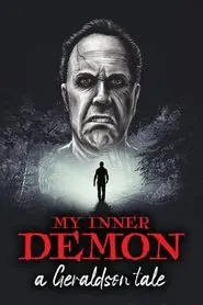My Inner Demon: A Geraldson Tale movie poster