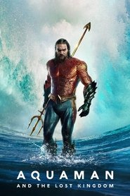 Aquaman and the Lost Kingdom movie poster