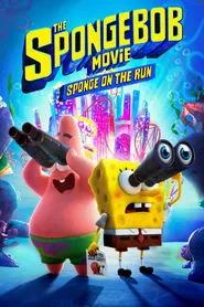 The SpongeBob Movie: Sponge on the Run movie poster