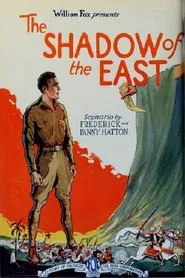 Poster do filme The Shadow of the East