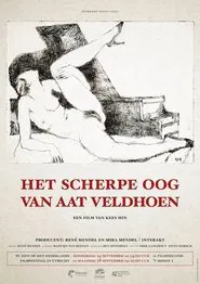 Het scherpe oog van Aat Veldhoen movie poster