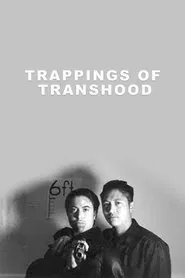 Trappings of Transhood movie poster