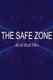 The Safe Zone movie poster