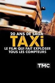 20 ans de saga Taxi le film qui fait exploser tous les compteurs movie poster