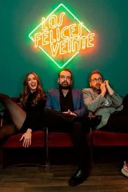 Los Felices Veinte tv show poster
