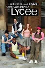 Poster da série Complètement lycée