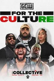 GCW For The Culture 3 movie poster