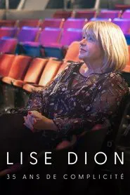 Lise Dion : 35 ans de complicité movie poster