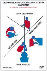 Dejohnette, Hancock, Holland and Metheny in Concert movie poster