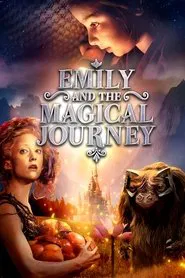 Emily and the Magical Journey movie poster