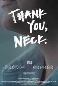 Thank You, Neck movie poster