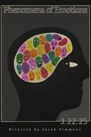 Phenomena of Emotions movie poster