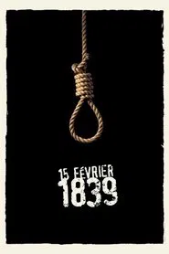 Poster do filme 15 Février 1839