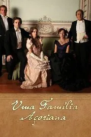 Uma Família Açoreana tv show poster