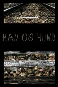Han og Hund movie poster