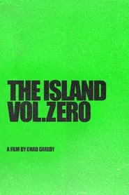 The Island - Vol. Zero movie poster