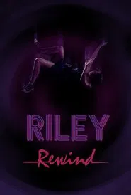 Riley Rewind tv show poster