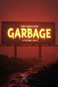 Poster do filme Tony Hinchcliffe: Garbage