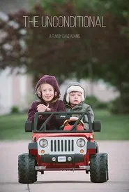 The Unconditional movie poster