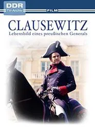 Clausewitz - Lebensbild eines preußischen Generals movie poster