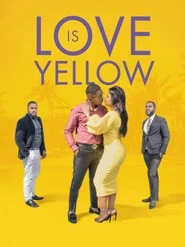 Poster do filme Love is yellow