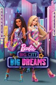 Barbie: Big City, Big Dreams movie poster