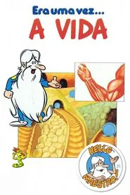 Poster da série Era Uma Vez... O Corpo Humano