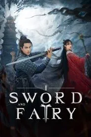 Sword and Fairy 1 tv show poster