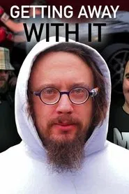Getting Away With It movie poster