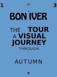 Bon Iver: Autumn movie poster