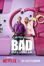 Bad Influencer tv show poster