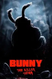 Bunny the Killer Thing movie poster
