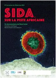 SIDA, sur la piste africaine movie poster