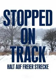 Stopped on Track movie poster