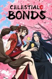 Celestial Bonds tv show poster