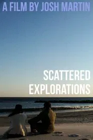 Scattered Explorations movie poster