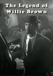 The Legend of Willie Brown movie poster